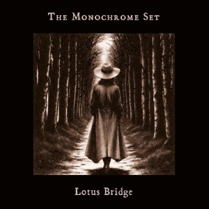 The Monochrome Set - Lotus Bridge in der Gruppe CD / Kommande / Pop-Rock bei Bengans Skivbutik AB (5655634)