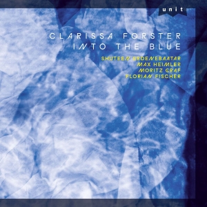 Clarissa Forster - Into The Blue in der Gruppe VINYL / Kommande / Jazz bei Bengans Skivbutik AB (5656204)