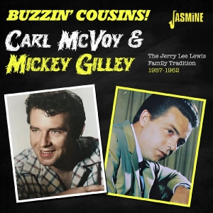 Carl Mcvoy & Mickey Gilley - Buzzin? Cousins! - The Jerry Lee Le in der Gruppe CD / Kommande / Pop-Rock bei Bengans Skivbutik AB (5656250)