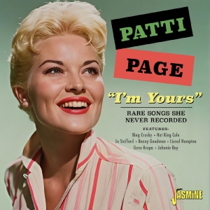 Patti Page - I?M Yours - Rare Songs She Never Re in der Gruppe CD / Kommande / Pop-Rock bei Bengans Skivbutik AB (5656254)