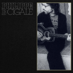 Philippe B - Cigale in der Gruppe CD bei Bengans Skivbutik AB (5656264)