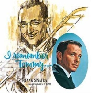Sinatra Frank - I Remember Tommy in der Gruppe CD / Jazz/Blues bei Bengans Skivbutik AB (565630)