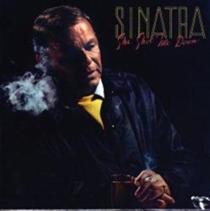 Sinatra Frank - She Shot Me Down in der Gruppe CD / Jazz/Blues bei Bengans Skivbutik AB (565652)