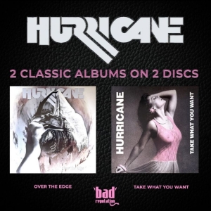 Hurricane - Over The Edge & Take What You Want in der Gruppe CD / Kommande / Pop-Rock bei Bengans Skivbutik AB (5656554)