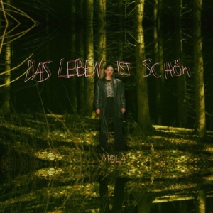 Mola - Das Leben Ist Schön (2026 Repress E in der Gruppe VINYL / Kommande / Pop-Rock bei Bengans Skivbutik AB (5656573)