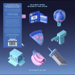 Pizza Hotline - Hot-N-Ready Remixes Delivered By Pi in der Gruppe VINYL / Kommande / Pop-Rock bei Bengans Skivbutik AB (5656574)