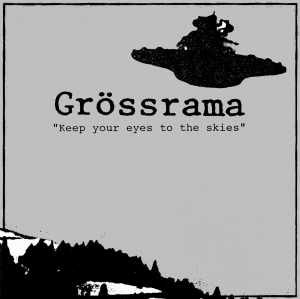 Grössrama - Keep Your Eyes To The Skies (Vinyl in der Gruppe VINYL / Kommande / Pop-Rock bei Bengans Skivbutik AB (5656628)