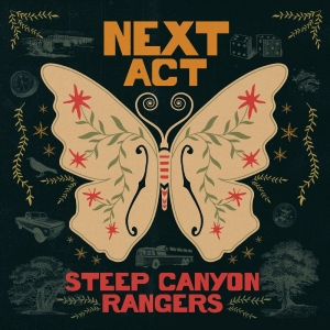 Steep Canyon Rangers - Next Act in der Gruppe CD / Kommande bei Bengans Skivbutik AB (5656686)