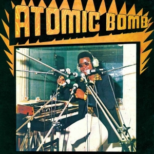 William Onyeabor - Atomic Bomb in der Gruppe UNSERE TIPPS / Startsida - Vinyl Nyheter & Kommande bei Bengans Skivbutik AB (5656700)