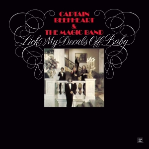 Captain Beefheart And The Magic Band - Lick My Decals Off, Baby in der Gruppe UNSERE TIPPS / Record Store Day / RSD 2026 bei Bengans Skivbutik AB (5656911)