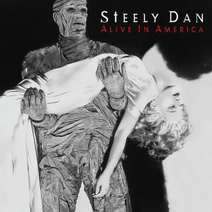 Steely Dan - Alive In America in der Gruppe UNSERE TIPPS / Record Store Day / RSD 2026 bei Bengans Skivbutik AB (5656960)