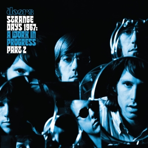 The Doors - Strange Days 1967: A Work In Progress, Part 2 in der Gruppe UNSERE TIPPS / Record Store Day / RSD 2026 bei Bengans Skivbutik AB (5656967)