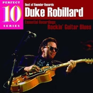 Robillard Duke - Rockin' Guitar Blues in der Gruppe CD / Jazz/Blues bei Bengans Skivbutik AB (565701)