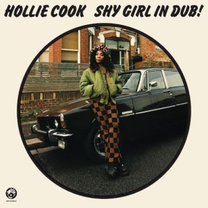 Hollie Cook - Shy Girl Dub in der Gruppe UNSERE TIPPS / Record Store Day / RSD 2026 bei Bengans Skivbutik AB (5657123)
