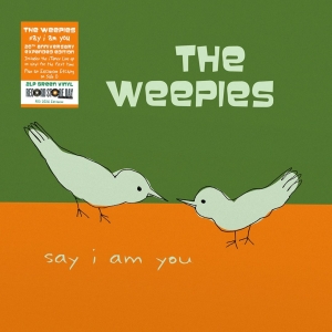 The Weepies - Say I Am You (20Th Anniversary Expanded Edition) in der Gruppe UNSERE TIPPS / Record Store Day / RSD 2026 bei Bengans Skivbutik AB (5657181)