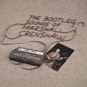 Crenshaw Marshall - The Bootleg Sounds Of Marshall Crenshaw: 1984-87 in der Gruppe UNSERE TIPPS / Record Store Day / RSD 2026 bei Bengans Skivbutik AB (5657215)