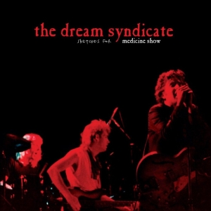 Dream Syndicate The - Sketches For Medicine Show (Red Vinyl) in der Gruppe UNSERE TIPPS / Record Store Day / RSD 2026 bei Bengans Skivbutik AB (5657227)