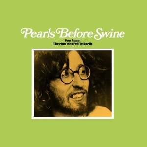 Pearls Before Swine - Tom Rapp: The Man Who Fell To Earth (Indie Exclusive) in der Gruppe UNSERE TIPPS / Record Store Day / RSD 2026 bei Bengans Skivbutik AB (5657273)