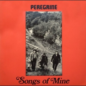 Peregrine - Songs Of Mine in der Gruppe UNSERE TIPPS / Record Store Day / RSD 2026 bei Bengans Skivbutik AB (5657274)