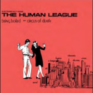 The Human League - Being Boiled in der Gruppe UNSERE TIPPS / Record Store Day / RSD 2026 bei Bengans Skivbutik AB (5657295)