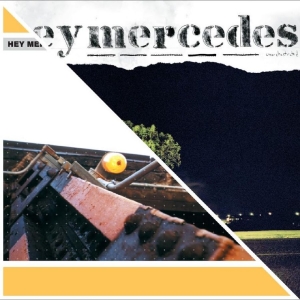 Hey Mercedes - Hey Mercedes/Unorchestrated in der Gruppe VINYL / Kommande / Pop-Rock bei Bengans Skivbutik AB (5657390)