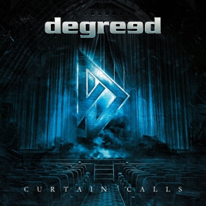 Degreed - Curtain Calls in der Gruppe CD / Hårdrock bei Bengans Skivbutik AB (5657428)