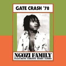 Ngozi Family  - Gate Crash '78 (Rsd) in der Gruppe UNSERE TIPPS / Record Store Day / RSD 2026 bei Bengans Skivbutik AB (5657503)