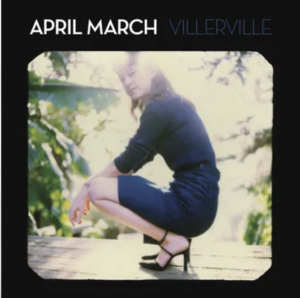 April March - Villerville W/ Bonus Track (Rsd) in der Gruppe UNSERE TIPPS / Record Store Day / RSD 2026 bei Bengans Skivbutik AB (5657513)