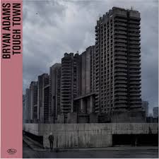 Bryan Adams - Tough Town (Rsd) in der Gruppe UNSERE TIPPS / Record Store Day / RSD 2026 bei Bengans Skivbutik AB (5657586)