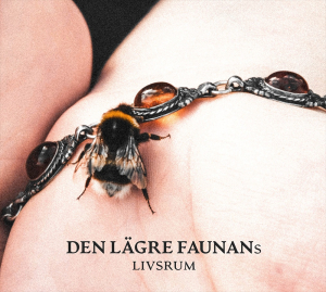Den Lägre Faunan - Den Lägre Faunans Livsrum (CD) in der Gruppe CD / Nyheter / Pop-Rock bei Bengans Skivbutik AB (5657727)