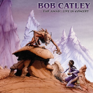 Catley Bob - Far Away Live In Concert (Recorded in der Gruppe CD / Kommande / Hårdrock bei Bengans Skivbutik AB (5657938)