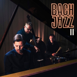 Bach Jazz - II (Digipak CD) in der Gruppe CD / Kommande / Jazz bei Bengans Skivbutik AB (5658021)