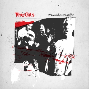 The Gits - Frenching The Bully (White Vinyl + in der Gruppe VINYL / Pop-Rock bei Bengans Skivbutik AB (5658093)
