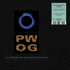 Psychick Warriors Ov Gaia - Ov Biospheres And Sacred Grooves: A in der Gruppe VINYL / Kommande / Pop-Rock bei Bengans Skivbutik AB (5658173)
