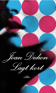 Joan Didion - Lagt Kort in der Gruppe Taschenbücher bei Bengans Skivbutik AB (5658190)