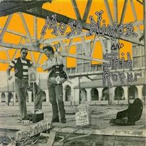 Mojo Nixon & Skid Roper - Mojo Nixon And Skid Roper (Remaster in der Gruppe CD / Kommande / Pop-Rock bei Bengans Skivbutik AB (5658297)