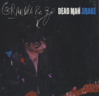 Grandpa Boy - Dead Man Shake in der Gruppe CD / Jazz/Blues bei Bengans Skivbutik AB (565833)