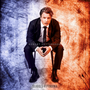 Robert Pettersson - Deabolo Hypomania (Vinyl) in der Gruppe VINYL / Kommande / Pop-Rock bei Bengans Skivbutik AB (5658416)
