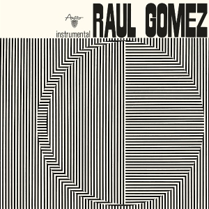 Raul Gomez - Raul Gomez in der Gruppe CD / Dance-Techno bei Bengans Skivbutik AB (5658431)