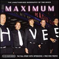 Hives - Maximum Hives (Interview Cd) in der Gruppe CD bei Bengans Skivbutik AB (565845)