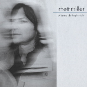 Rhett Miller - A Lifetime Of Riding By Night in der Gruppe VINYL / Pop-Rock bei Bengans Skivbutik AB (5658545)