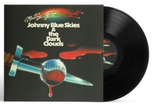 Johnny Blue Skies - Mutiny After Midnight in der Gruppe VINYL / Kommande / Country bei Bengans Skivbutik AB (5658567)