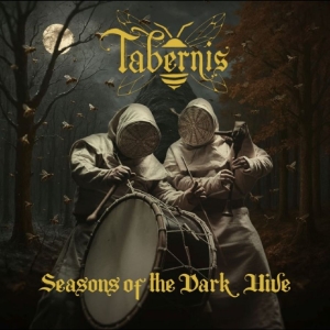 Tabernis - Seasons Of The Dark Hive in der Gruppe CD / Kommande / Hårdrock bei Bengans Skivbutik AB (5658661)