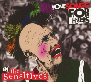 Sensitives The - Love Songs For Haters in der Gruppe CD / Kommande / Pop-Rock bei Bengans Skivbutik AB (5658694)