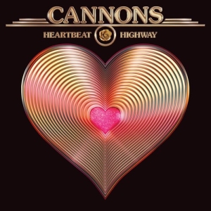 Cannons - Heartbeat Highway (150G/Metallic Gold Vinyl) in der Gruppe VINYL / Pop-Rock bei Bengans Skivbutik AB (5658766)