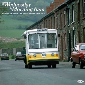 Various Artists - Wednesday Morning 6Am in der Gruppe CD / Kommande / Pop-Rock bei Bengans Skivbutik AB (5659581)