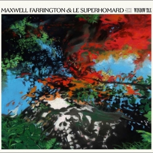 Maxwell Farrington & Le Superhomard - Window Tax in der Gruppe CD / Kommande / Pop-Rock bei Bengans Skivbutik AB (5659649)