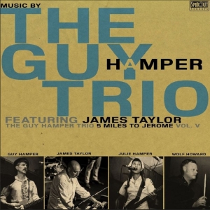 The Guy Hamper Trio (Feat James Tay - 5 Miles To Jerome in der Gruppe VINYL / Kommande / Pop-Rock bei Bengans Skivbutik AB (5659678)