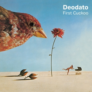 Deodato - First Cuckoo in der Gruppe CD / Kommande / Pop-Rock bei Bengans Skivbutik AB (5659774)