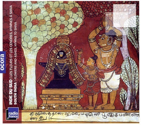 South India - Flowers And Ashes, Hymns To Shiva in der Gruppe CD / World Music bei Bengans Skivbutik AB (5659966)